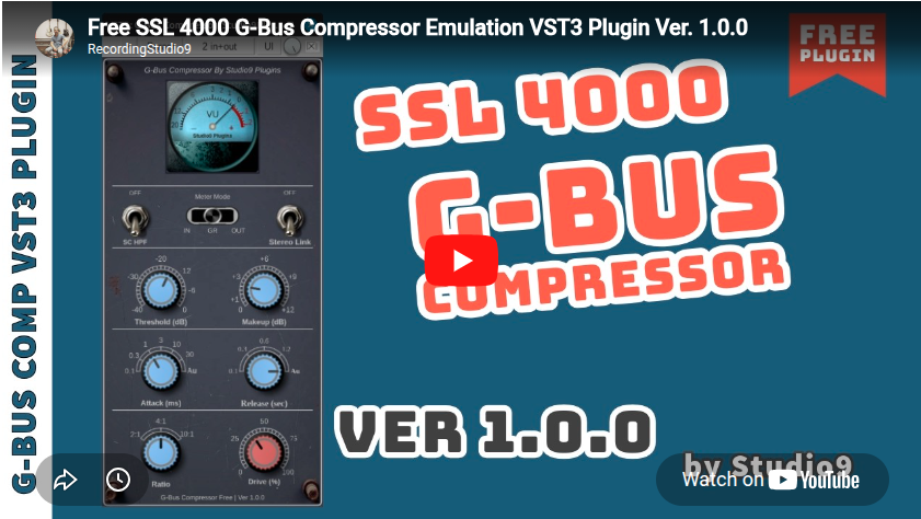Free SSL 4000 G-Bus Compressor Emulation VST3 Plugin Ver. 1.0.0